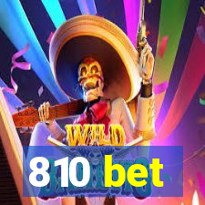 810 bet